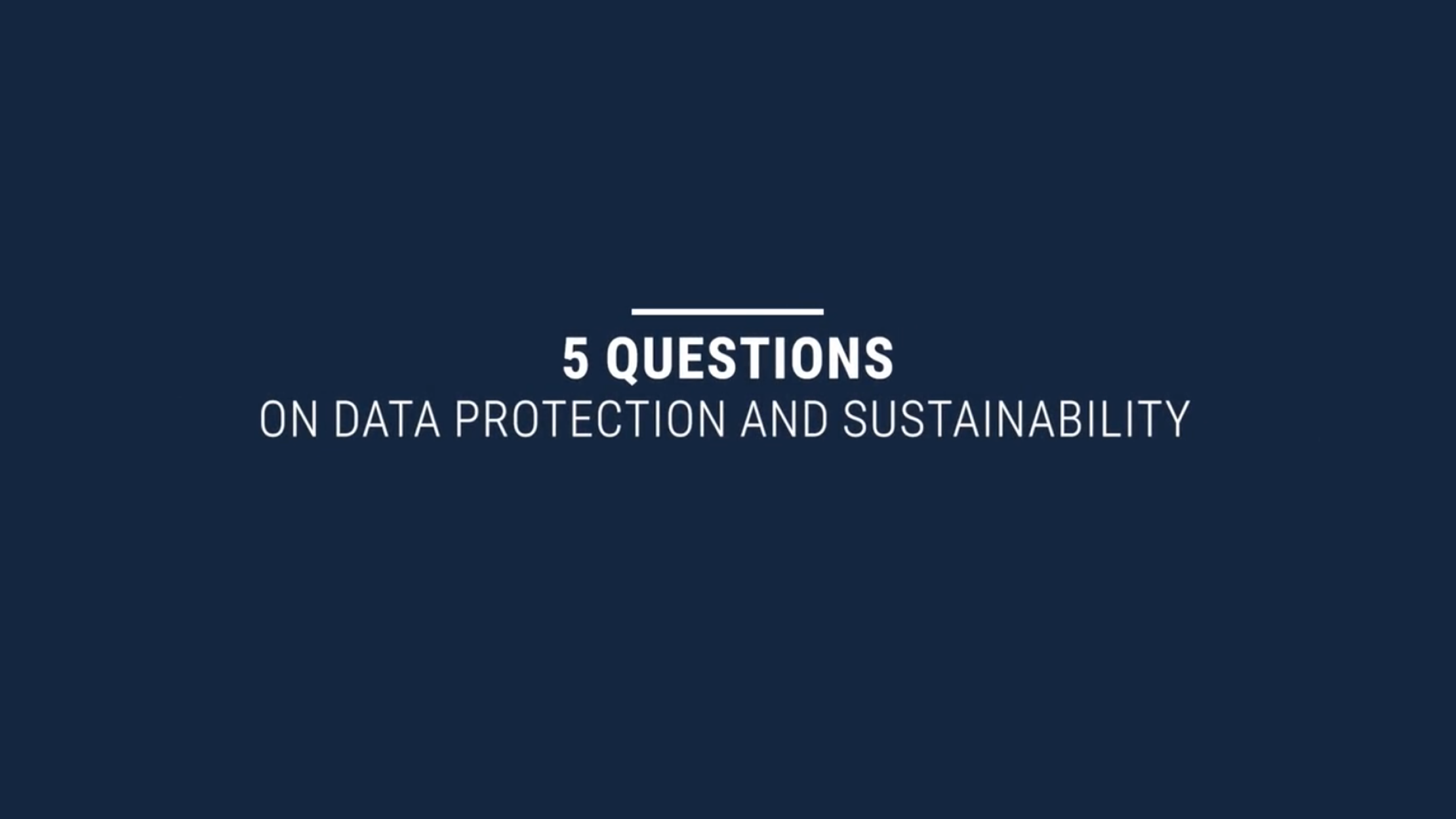 Five Questions on data protection and sustainability